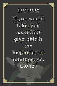 75 Best Lao Tzu Quotes On Knowing Yourself Leadership Lao Tzu Quotes Lao Tzu Giving Quotes