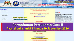 Permohonan Pertukaran Guru Akan Dibuka Mulai 1 Hingga 30 September 2016 Mykssr Com