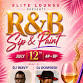 R&B Sip and Paint