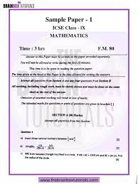 With help of icse class 10 previous papers, applicant can since they are based on the icse board papers, so they help you in giving a feel of the final exam. Icse Class 9 Mathematics Sample Paper For 2020 2021