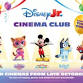 Disney Junior Cinema Club (U) event in Rickmansworth