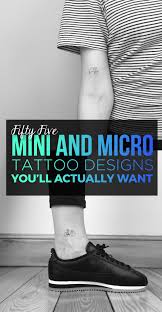 Maybe you would like to learn more about one of these? 55 Genius Mini Micro Tattoo Designs You Ll Actually Want Tattooblend