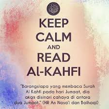 Bahawa nabi saw bersabda : Tips Mudah Untuk Habiskan Bacaan Surah El Kahfi Pada Hari Jumaat Almukhlisin