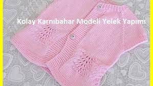 Kolay Karnibahar Modeli Yelek Yapimi Derya Baykal Orgu Modelleri Yelek Krose Sapka Clothes