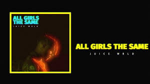 Support onionplay by sharing it with your friends! Juice Wrld All Girls Are The Same Lyrics Genius Lyrics