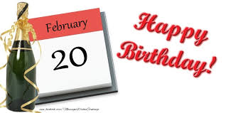 National love your pet day. Greetings Cards Of 20 February Happy Birthday February 20 Messageswishesgreetings Com