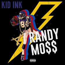 Randy Mo Kid Ink Https Wavwax Com Songs Randy Mo Kid Ink Kid Ink Music For Kids New Music