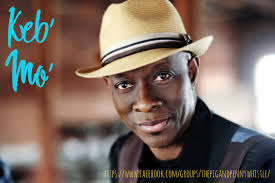 Kevin Roosevelt Moore, known as Keb' Mo', is an American blues musician. He  is a singer, guitarist and songwriter, living in Nashville, Tennessee. He  has been described as "a living link to