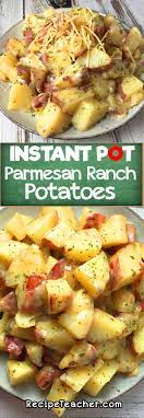 Instant Pot Parmesan Ranch Potatoes Recipe Instant Pot Dinner Recipes Instant Pot Recipes Chicken Easy Instant Pot Recipes