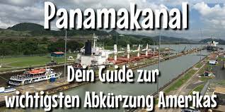 Da es den briten sehr wichtig war, schnell nach asien zu gelangen, kauften sie bald einen großen teil des kanals. Panamakanal Dein Guide Zur Wichtigsten Abkurzung Amerikas