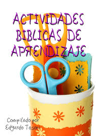 Ver más ideas sobre biblia para niños, escuela dominical, escuela dominical para niños. Escuela Dominical Actividades Biblicas De Aprendizaje Pdf Devocional Diario Org Devocionales Diarios Biblia