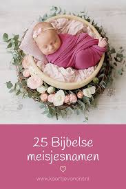 25 Bijbelse Meisjesnamen Kaartjevanons Nl Meisjesnamen Babynamen Bijbel