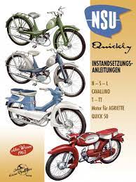 Im april 2000 gründeten zehn mopedbegeisterte den nsu quickly club. Nsu Quickly Instandsetzungsanleitungen Altes Wissen Kleine Vennekate Buch Neu Kaufen A02it2xr01zzi