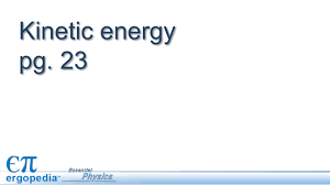 01/15/2020 create an account definition of kinetic energy. Kinetic Energy