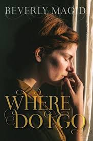 Where Do I Go by Beverly Magid