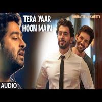 Tera Yaar Hoon Main Arijit Singh Mp3 Song Download Pagalworld Tera yaar hoon lyrics from hindi songs (2018) sung by arijit singh, rochak kohli. tera yaar hoon main arijit singh mp3