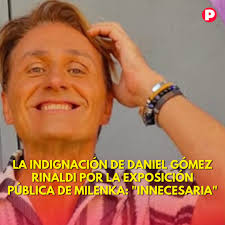 https://www.pronto.com.ar/espectaculos/2025/1/6/la-indignacion-de-daniel-gomez-rinaldi-por-la-exposicion-publica-de-milenka-innecesaria-248428.html  El periodista expresó su desacuerdo ante la creciente visibilidad de la  hija de Marley en las redes ...