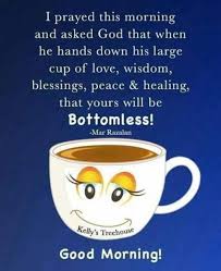 Pin by tlc123 on kelly s tree house quotes christian life morning quotes quotations. 42 Good Morning Quotes Pictures And Wishes With Beautiful Images Funzumo