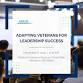 Adapting Leadership for Veterans Success event image