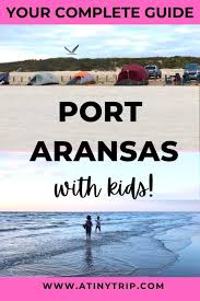 Definitely give it a try! Port Aransas Vs Corpus Christi With Kids A Tiny Trip
