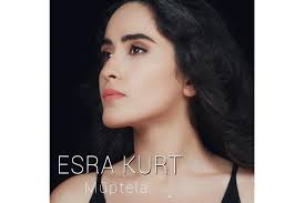 Esra Kurt'un İlk Single'ı “Müptela” çıktı