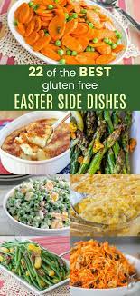 22 Gluten Free Side Dishes That Will Upstage The Main Course This Easter Easter Side Dishes Gluten Free Sides Dishes Ham Dinner Side Dishes