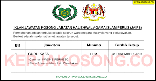 F or those yang tak tahu, spp ni sama macam spa (suruhanjaya perkhidmatan awam) cuma apa yang best, andai kata korang diteri. Jawatan Kosong Jabatan Hal Ehwal Agama Islam Perlis Jaips