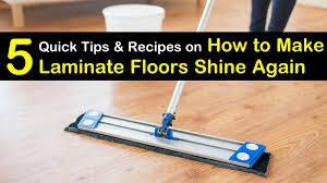Don't forget to look under area rugs that can trap grit that will scratch floors. 5 Quick Ways To Make Laminate Floors Shine