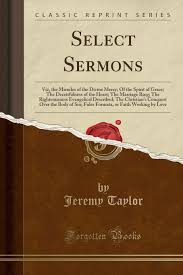 We did not find results for: Select Sermons Viz The Miracles Of The Divine Mercy Of The Spirit Of Grace The Deceitfulness Of The Heart The Marriage Ring The Righteousness Of Sin Fides Formata Or Faith Working