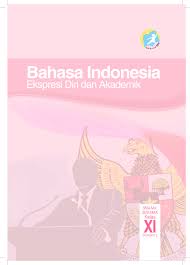 Ungkap persepsi 2 bahasa indonesia kelas 12. Pdf Buku Pegangan Siswa Bahasa Indonesia Sma Kelas 11 Kurikulum 2013 Semester 2 Matematohir Wordpress Com Nizan Fadillah Academia Edu