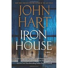 Iron House: Hart, John: 9780312380342: Amazon.com: Books