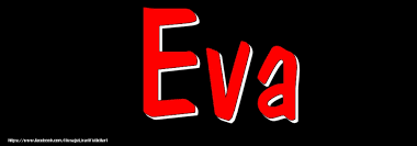 Dacă vrei să îți setezi o imagine ca fundal pentru desktop (wallpaper) în windows 10, cea mai rapidă metodă de a face acest lucru este folosind. Imagine Cu Numele Eva Rosu Pe Fundal Negru Felicitari Cu Numele Tau Pentru Eva Mesajeurarifelicitari Com