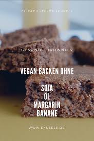Vegan Brownies Sojafrei Healthycake Nusskuchen Fettarm Backenohneei Rezepte Vegan Backen Leckerschmecker