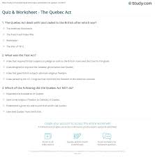 It's actually very easy if you've seen every movie (but you probably haven't). Quiz Worksheet The Quebec Act Study Com