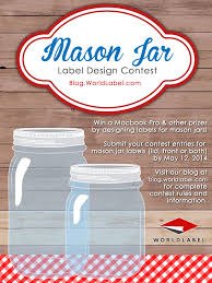 If you order printed canning labels from sheetlabels.com, we can help you to design, create, and print the perfect canning labels for your brand. The Worldlabel Mason Jar Label Design Contest Free Printable Labels Templates Label Design Worldlabel Blog