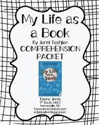 My Life As A Book Comprehension Packet School Fun Comprehension School Year