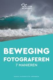 Beweging Fotograferen 7 Manieren Om Dit In Beeld Te Brengen Fotografie Fotografielessen Fotografie Voor Beginners
