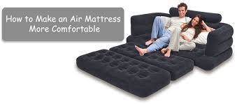 How To Make An Air Mattress More Comfortable Insidebedroom Air Mattress Air Matress Mattress