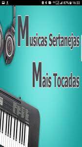 Top 100 musicas sertanejas mais tocadas antigas. Top 100 Musicas Sertanejas Mais Tocadas Antigas For Android Apk Download