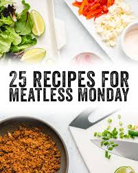 When hunger attacks at night, you may wonder which foods are a healthy option. 25 Meatless Monday Recipes A Couple Cooks