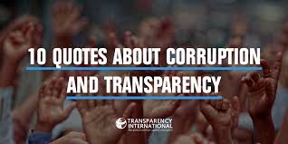 Each man's life touches so many other lives. 10 Quotes About Corruption And Transparency To Inspire You By Transparency Int L Voices For Transparency