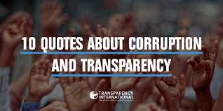 A list of the best election quotes and sayings, including the names of each speaker or author when available. 10 Quotes About Corruption And Transparency To Inspire You By Transparency Int L Voices For Transparency