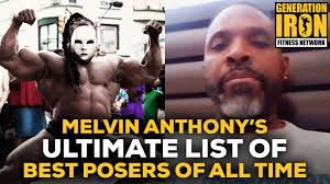 Melvin Anthony: The Ultimate List Of The Best Bodybuilding Posers Of All  Time