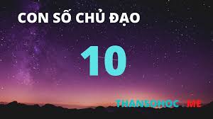 Giải đoán vận mệnh bằng thần số học. Tháº§n Sá»' Há»c Sá»' 10 Y NghÄ©a Con Sá»' Chá»§ Ä'áº¡o 10 Nhan Sá»' Há»c Sá»' 10