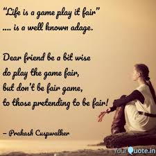 Who's ever after you are real pros. Best Fairgame Quotes Status Shayari Poetry Thoughts Yourquote