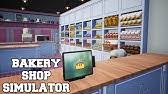 While baking 25 types of bread and cakes , and be the cashier in a bakery shop. Bakery Shop Simulator Dam Game Lainnya Bakery Simulator On Steam Game Bakery Shop Simulator Android Sendiri Pada Dasarnya Memang Tak Berbeda Jauh Dengan Game Bergenre Simulator Lainnya Vuducbbgticvj