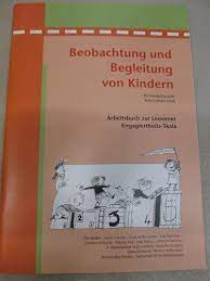 Die modelle und modellbauteile sind für modellbauer ab 14+ jahren bestimmt. Beobachtung Und Begleitung Von Kindern Laevers Ferre Laevers Ferre Vandenbusche Els Schlomer Klara Amazon De Bucher