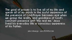 Top 44 My God Is Real Quotes Famous Quotes Sayings About My God Is Real