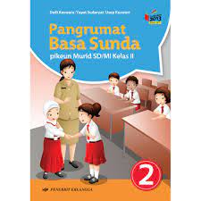 Pdf edoc site rpp bahasa sunda kelas 1 sd kurikulum2013 revisi. Buku Erlangga Original Pangrumat Basa Sunda Pikeun Murid Sd Mi Kelas 2 K13n Shopee Indonesia