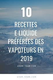 Epingle Sur Meilleures Recettes E Liquide En 2020 Arom Team